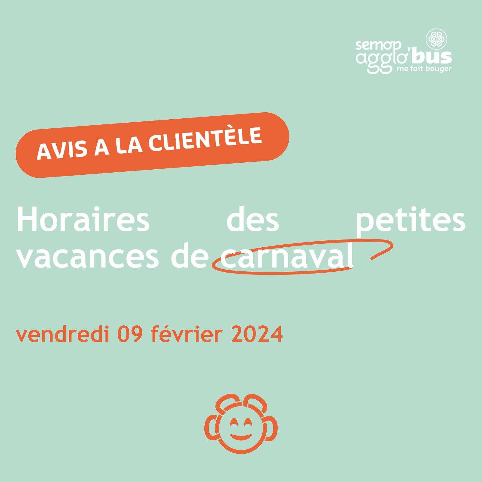 Visuel horaires des petites vacances de carnaval SEMOP AGGLO'BUS